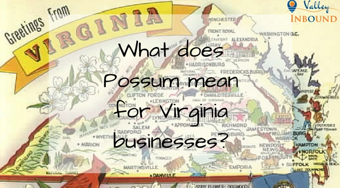 What does Possum mean for Virginia businesses?